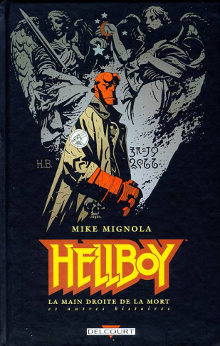 Hellboy Tome 4 : La main droite de la mort et autres histoires