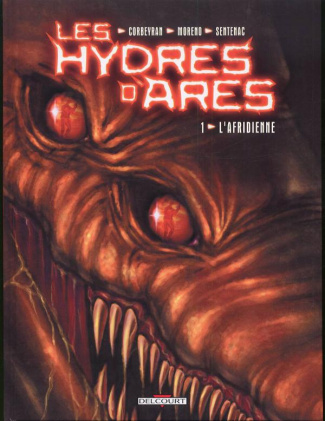 Les Hydres d'Arès Tome 1 : L'afridienne