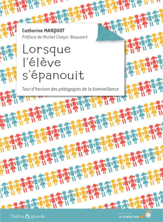 Lorsque l'élève s'épanouit
