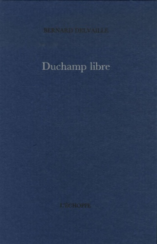Duchamp libre
