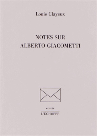 Notes sur Alberto Giacometti