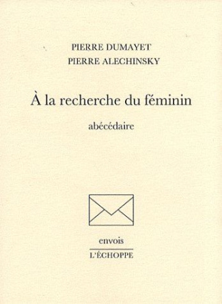A la recherche du féminin. Abécédaire