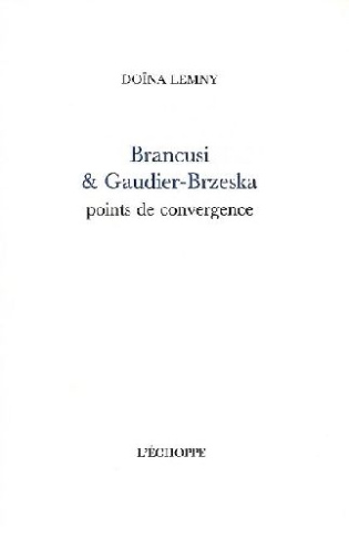 Brancusi et Gaudier-Brzeska. Points de convergence