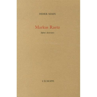 Markus Raetz. Infimes distorsions