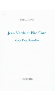 Jean Varda et Piro Caro. Gate Five, Sausalito