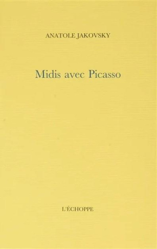 Midis avec Picasso