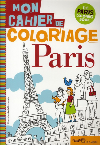 Mon cahier de coloriage Paris