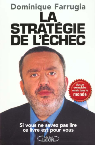 La stratégie de l'échec