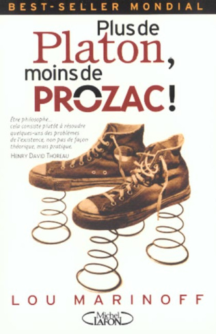 Plus de Platon, moins de Prozac !.