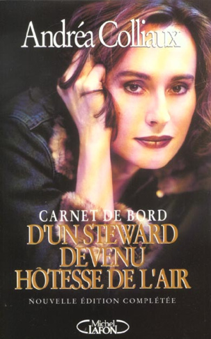 Carnet de bord d'un steward devenu hôtesse de l'air