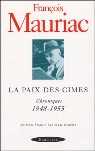 La paix des cimes. Chroniques 1948-1955