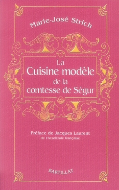 La Cuisine modèle de la comtesse de Ségur