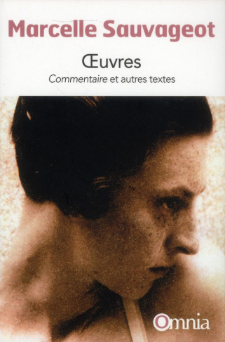 Oeuvres. Commentaire et autres textes