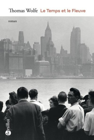 Le temps et le fleuve. Légende de la faim d'un homme dans sa jeunesse