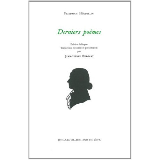 Derniers poèmes. Edition bilingue français-allemand