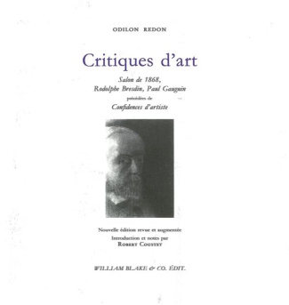 Critiques d'art. Salon de 1868, Rodolphe Bresdin, Paul Gauguin ; Précédées de Confidences d'artistes