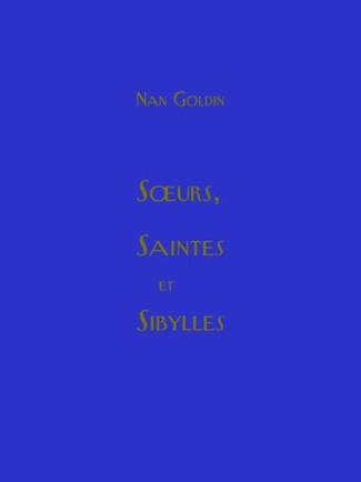 Soeurs, Saintes et Sibylles