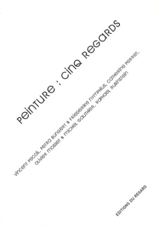 Peinture : cinq regards