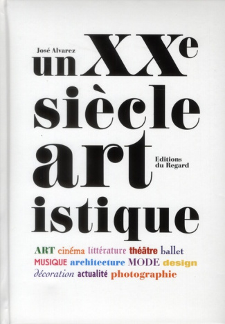 Un XXe siècle artistique