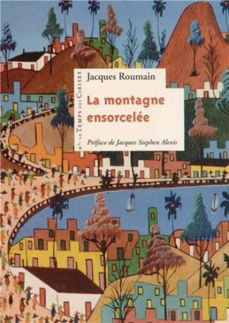 La montagne ensorcelée