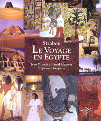 LE VOYAGE EN EGYPTE. Un regard romain