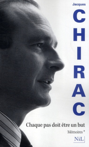 Mémoires. Tome 1, Chaque pas doit être un but