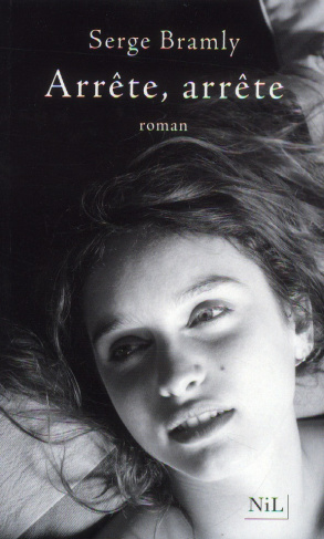 Arrête, arrête