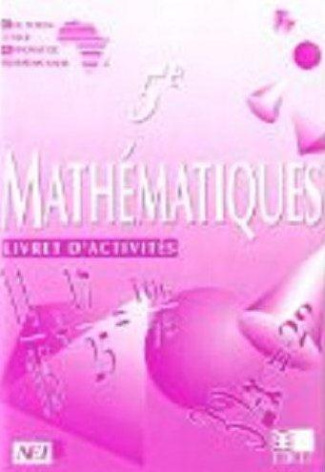 Mathématiques 5e CIAM. Livret d'activités