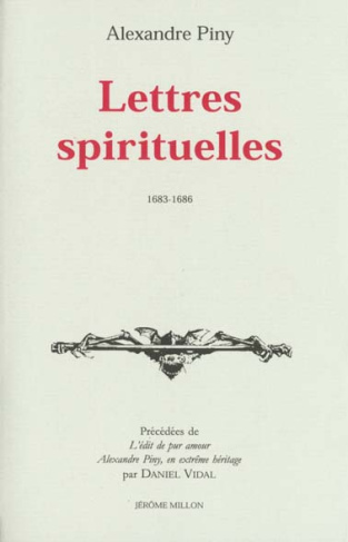 Lettres spirituelles. 1683-1686