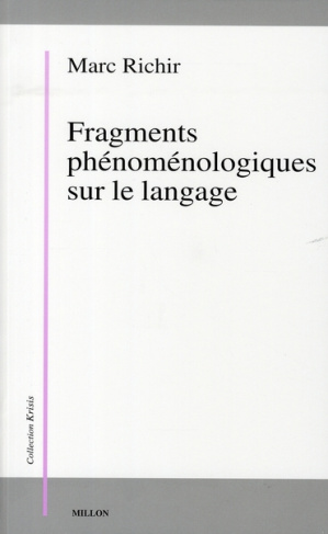 Fragments phénoménologiques sur le langage