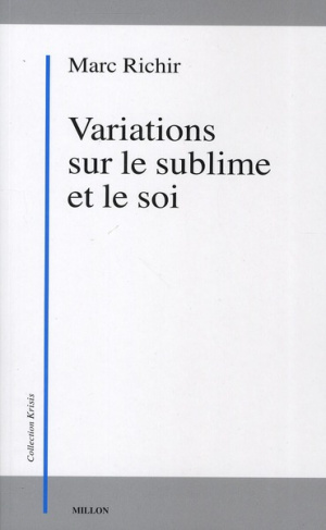 Variations sur le sublime et le soi