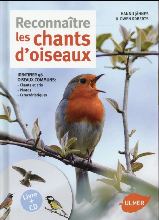 Reconnaître les chants d'oiseaux. Avec 1 CD audio
