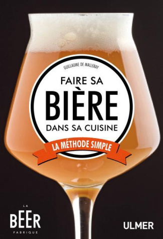 Faire sa bière dans sa cuisine. La méthode simple