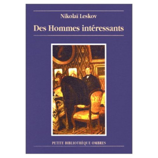 Des hommes intéressants