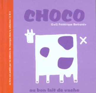 Choco. Au bon lait de vache