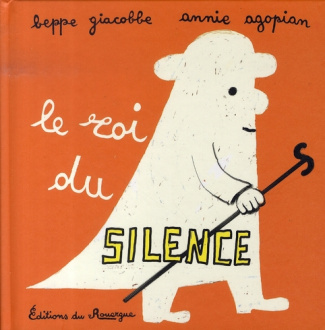 Le roi du silence