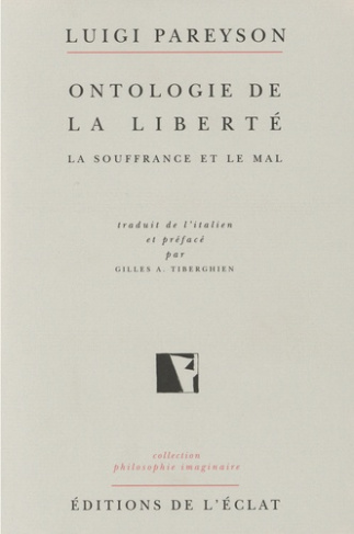 Ontologie de la liberté. La souffrance et le mal
