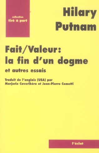 Fait/Valeur : la fin d'un dogme et autres essais