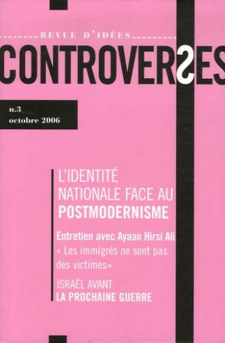 Controverses N° 3, Octobre 2006 : L'identité nationale face au postmodernisme