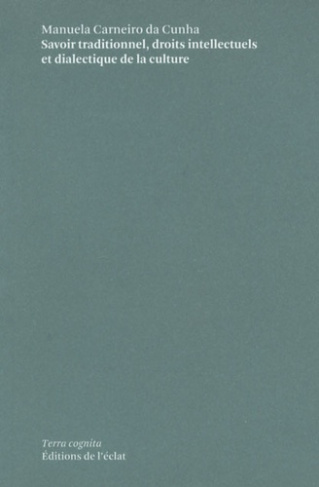 SAVOIR TRADITIONNEL, DROITS INTELLECTUELS ET DIALECTIQU