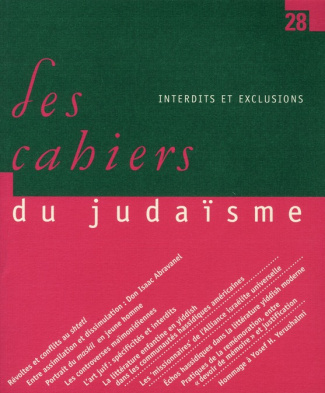 Les cahiers du judaïsme N° 28/2010 : Interdits et exclusions