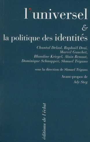 L'Universel et la politique des identités