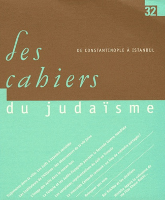 Les cahiers du judaïsme N° 32, 2011