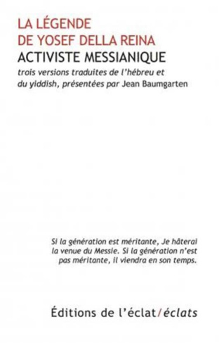 LA LEGENDE DE YOSEF DELLA REINA, ACTIVISTE MESSIANIQUE