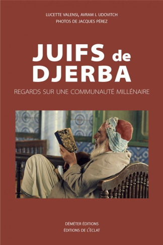 Juifs de Djerba. Regards, paroles et gestes