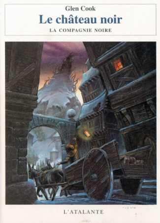 Les Annales de la Compagnie noire Tome 2 : Le Château noir