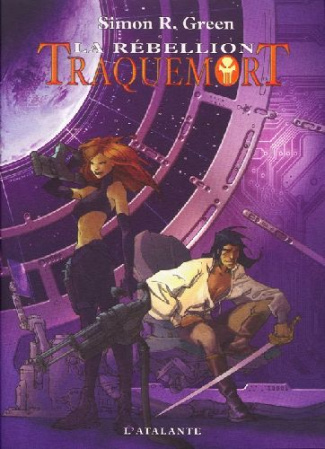 Traquemort Tome 2 : La rébellion