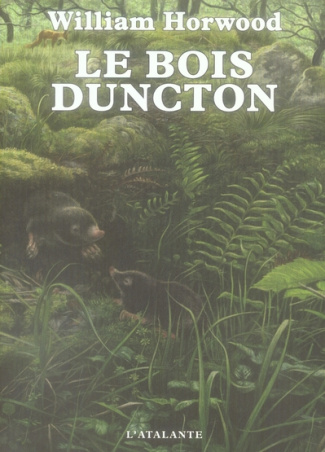 Le bois Duncton