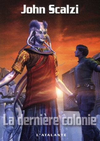 La dernière colonie