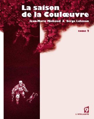 La saison de la Couloeuvre Tome 2